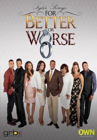 Tyler Perry's For Better Or Worse