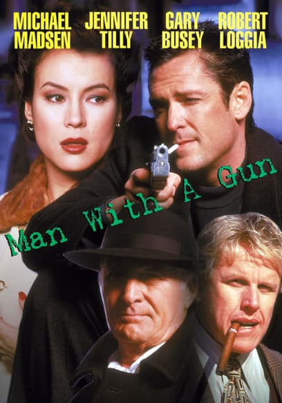 Man With a Gun
