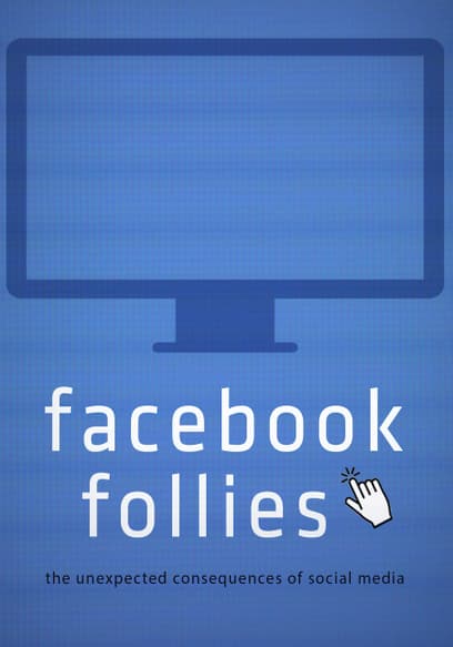 Facebook Follies: The Unexpected Consequences of the Social Media