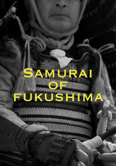 Samurai of Fukushima