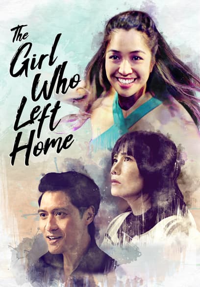 The Girl Who Left Home