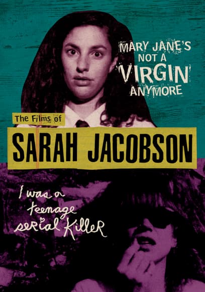 The Films of Sarah Jacobson