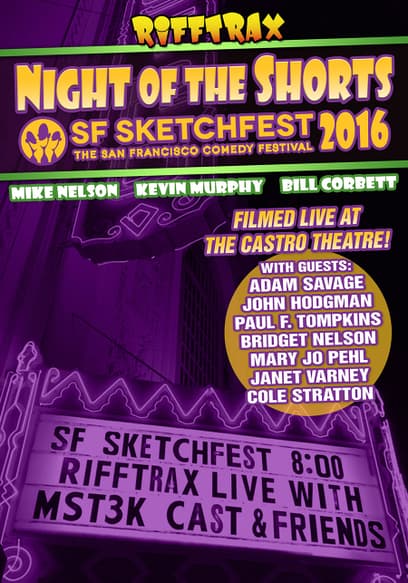 RiffTrax: Night of the Shorts: SF Sketchfest 2016