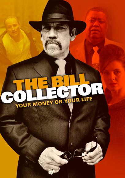 The Bill Collector