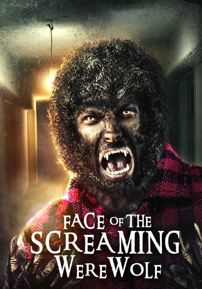 Face of the Screaming Werewolf