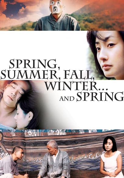 Spring, Summer, Fall, Winter...and Spring