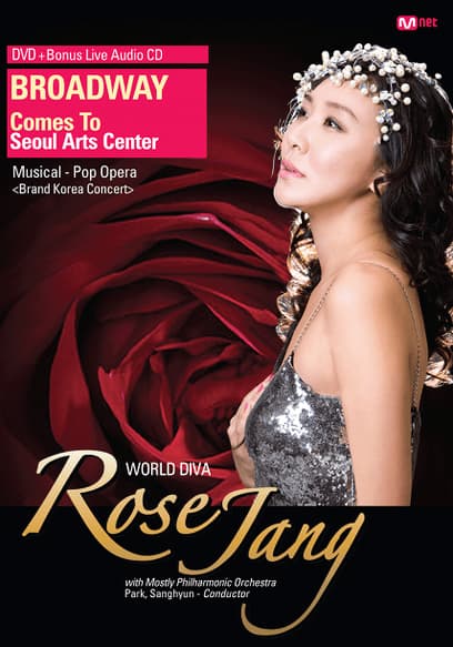Rose Jang - Broadway Comes to Seoul Arts Center