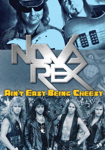 Nova Rex: Ain't Easy Being Cheesy