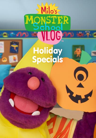 Milo's Monster School Vlog: Holiday Specials