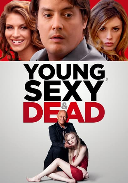 Young, Sexy & Dead