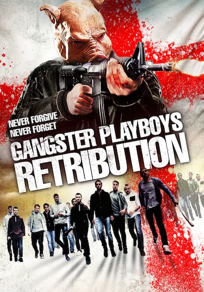 Gangster Playboys Retribution