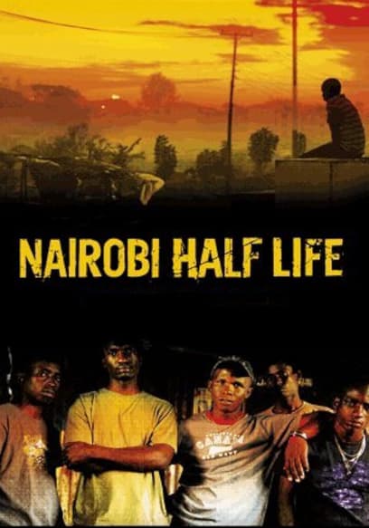 Nairobi Half Life