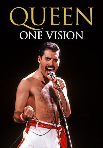 Queen: One Vision