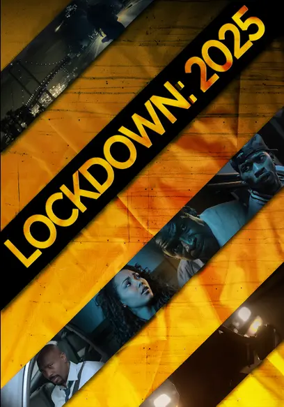 Lockdown: 2025