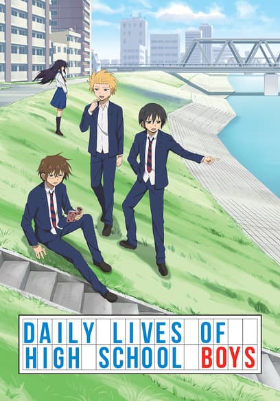 S01:E01 - Daily Lives of High School Boys