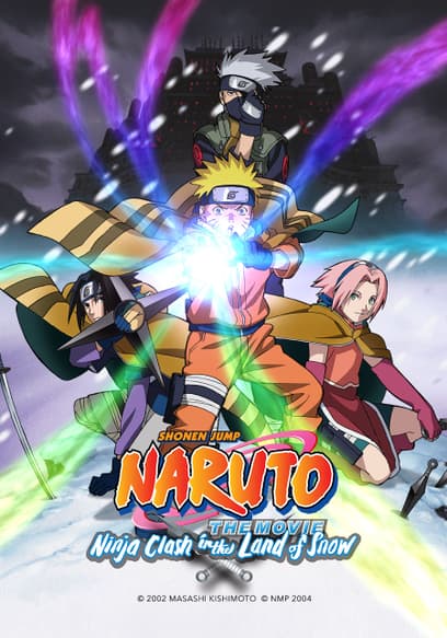 Naruto the Movie: Ninja Clash in the Land of Snow (Dubbed)