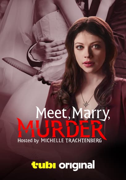 Meet, Marry, Murder