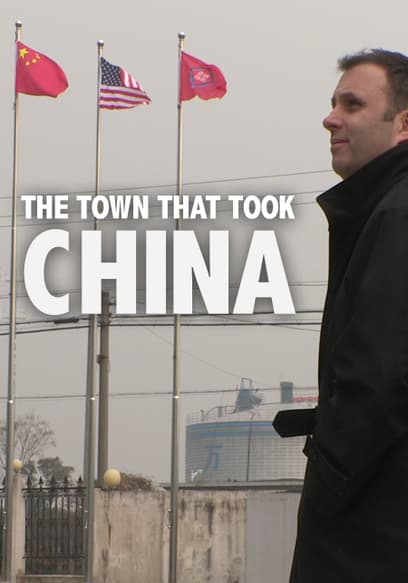 The Town That Took China