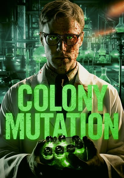 Colony Mutation