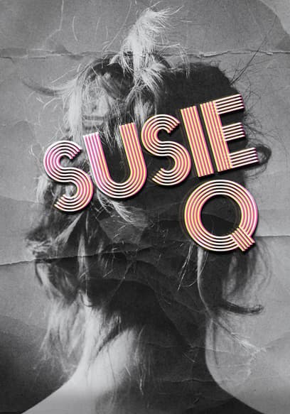 Susie Q