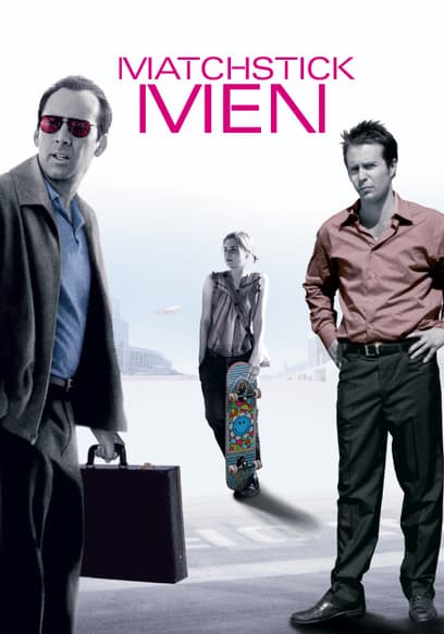 Matchstick Men