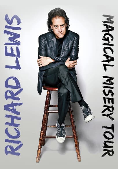 Richard Lewis: Magical Misery Tour