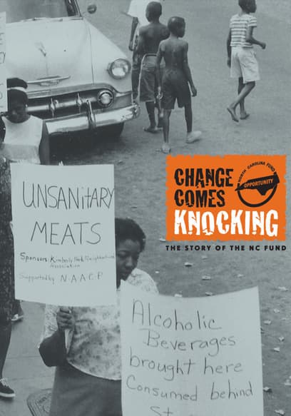 Change Comes Knocking: The Story of the North Carolina Fund
