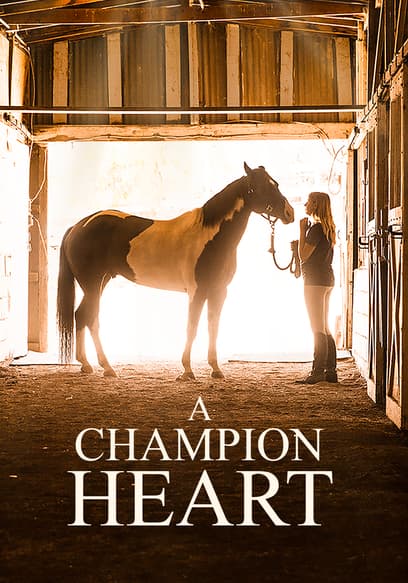 A Champion Heart