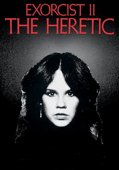 Exorcist II: The Heretic