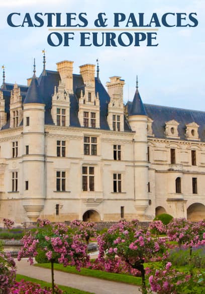 Castles & Palaces of Europe