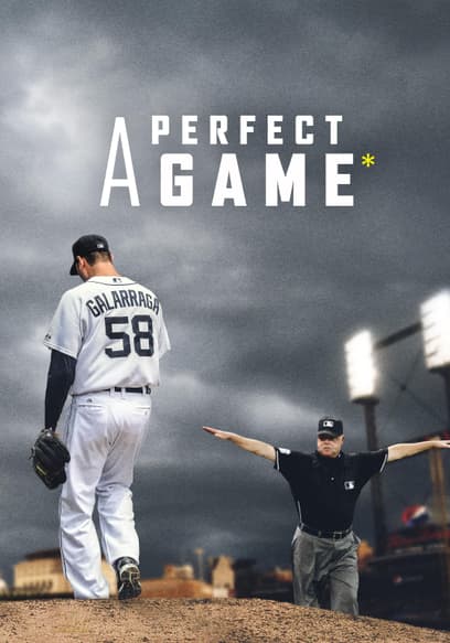 A Perfect Game*