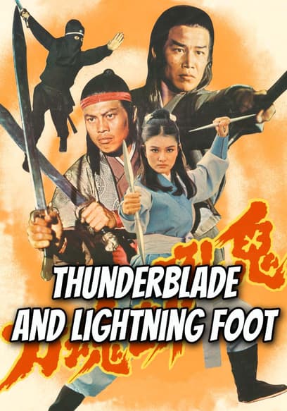 Thunderblade and Lightning Foot