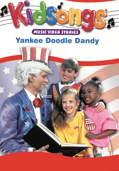 Kidsongs: Yankee Doodle Dandy