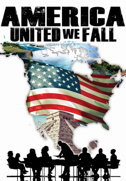 America: United We Fall