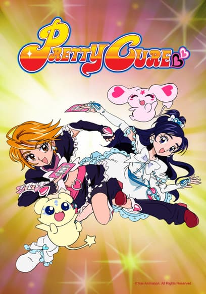 S01:E08 - The End of Pretty Cure! Isn’t It Too Soon for That!?