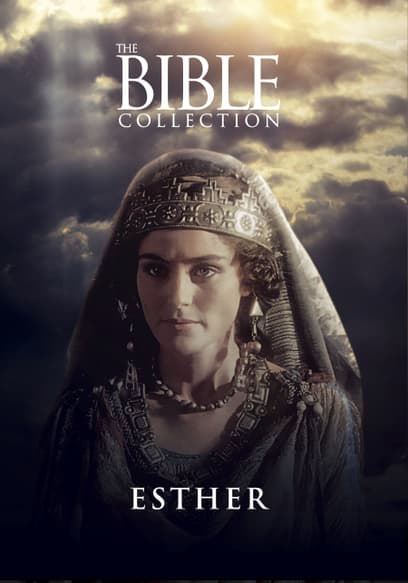 Bible Collection: Esther