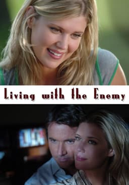 How to watch and stream Living With the Enemy - 2005 on Roku