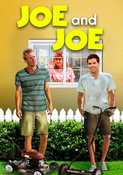 Joe and Joe