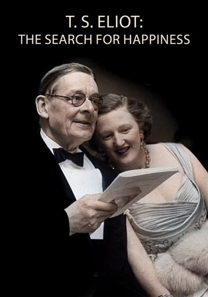 T.S. Eliot: The Search for Happiness