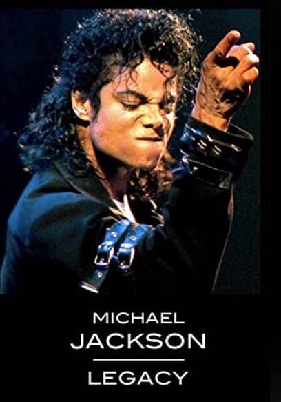 Michael Jackson: Legacy