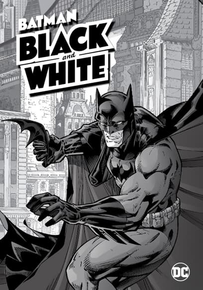 Batman: Black and White