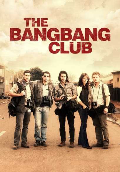 The Bang Bang Club