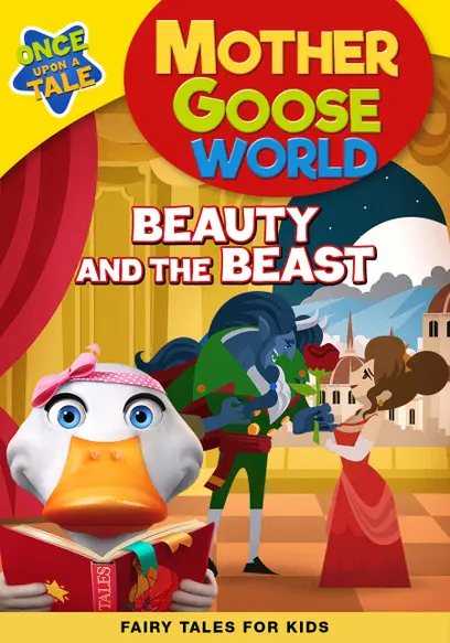 Mother Goose World: Beauty and the Beast