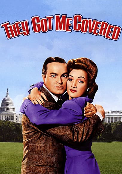 Watch They Got Me Covered (1943) Free Movies Tubi