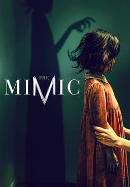 Watch The Mimic (2018) - Free Movies