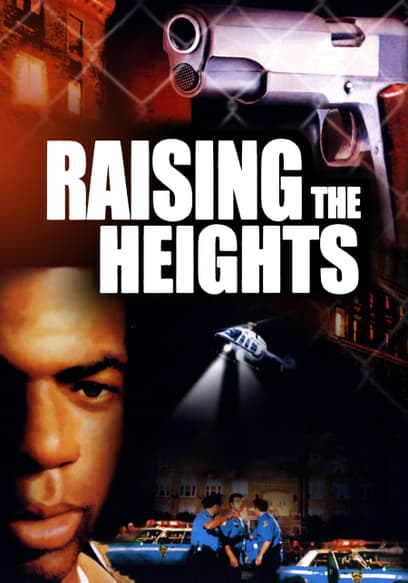 Raising the Heights