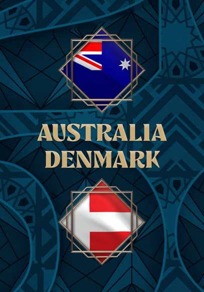 Australia vs. Denmark
