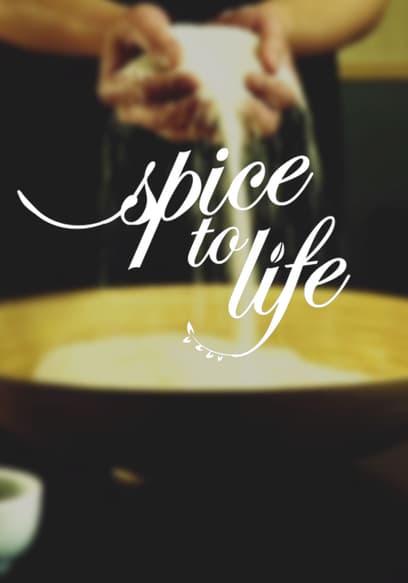 Spice To Life