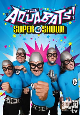 Watch The Aquabats! Super Show! - Free TV Shows
