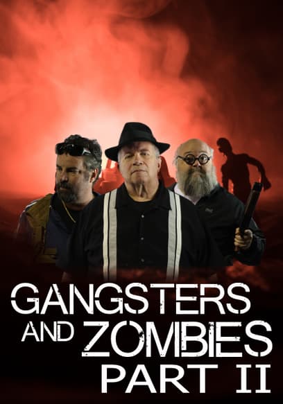 Gangsters and Zombies II